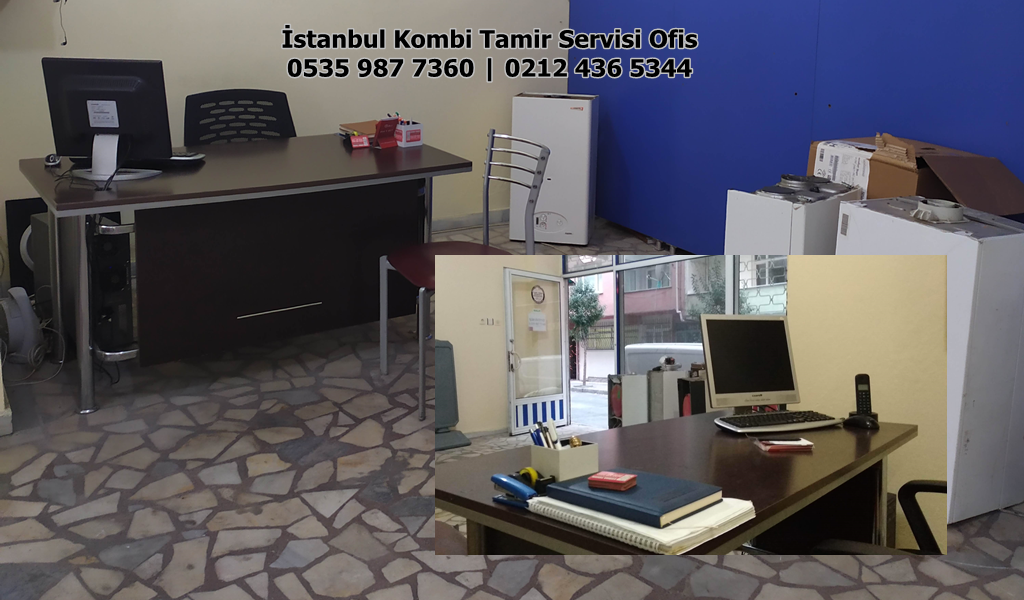 İstanbul Kombi Tamir Servisi Çalışma Ofisi