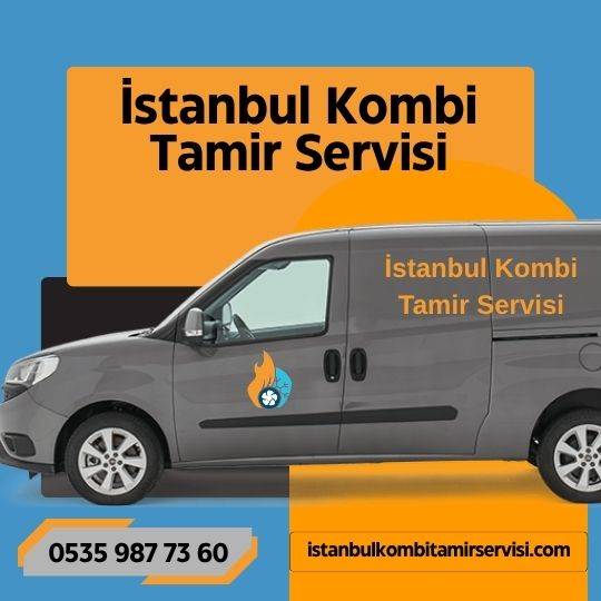 İstanbul Kombi Tamir Servisi